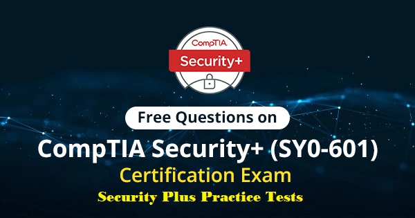 Security Plus Practice Tests