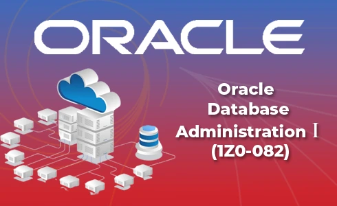 Oracle Database Administration I