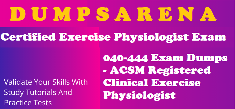 Certified Exercise Physiologist Exam