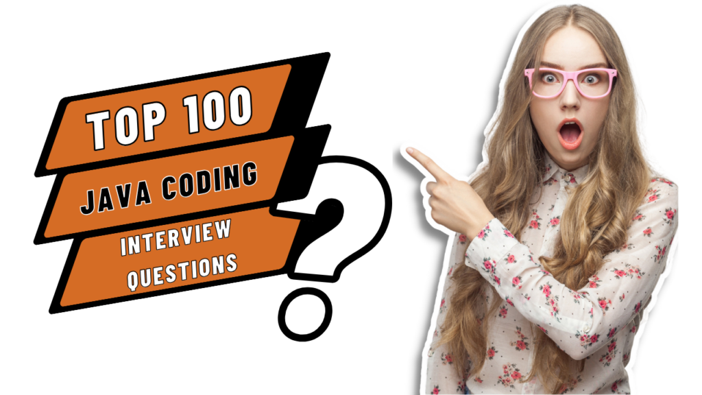 Java Coding Interview Questions