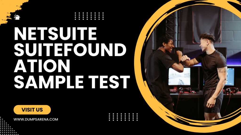 NetSuite SuiteFoundation Sample Test