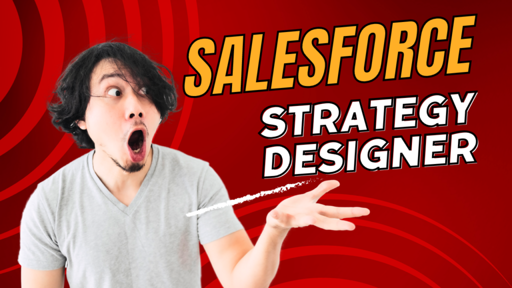 Strategy Designer Certification Salesforce