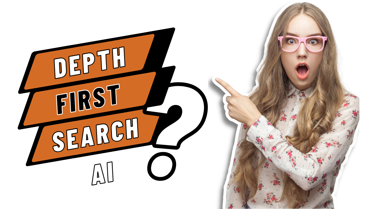 Depth First Search In AI