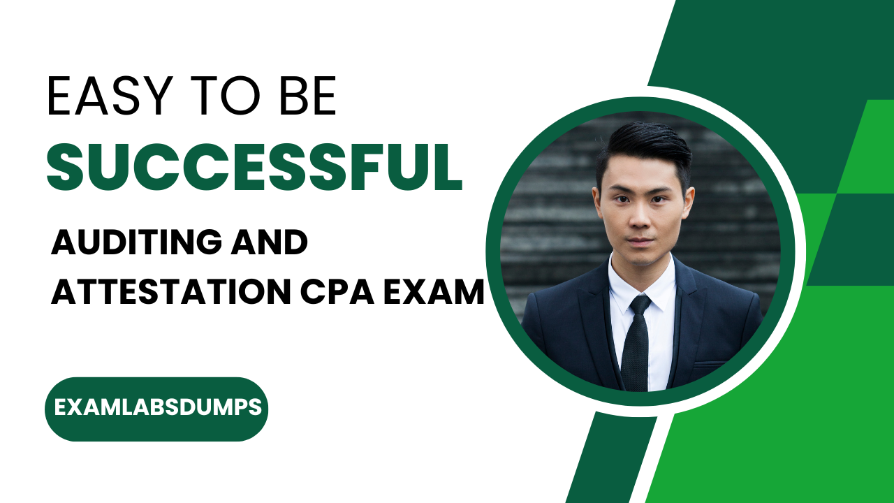 Auditing And Attestation CPA Exam