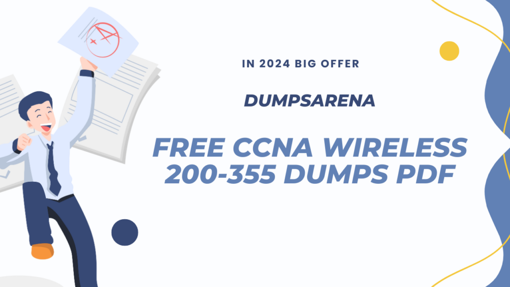 Free CCNA Wireless 200-355 Dumps PDF